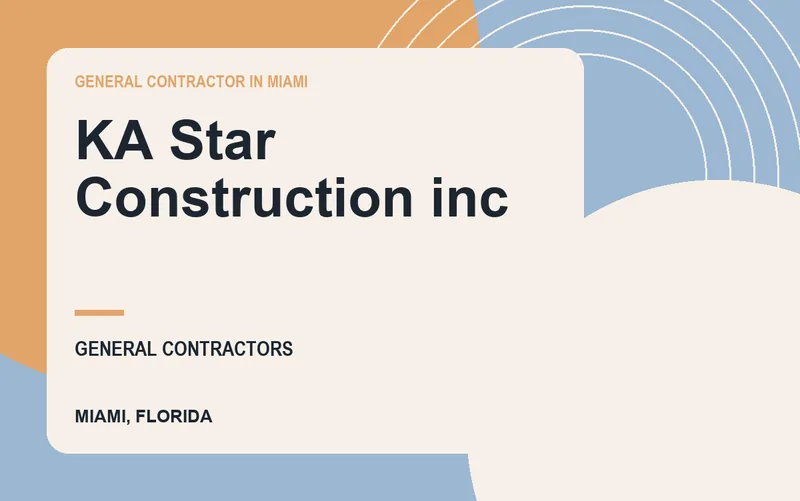 KA Star Construction inc in Miami, Florida
