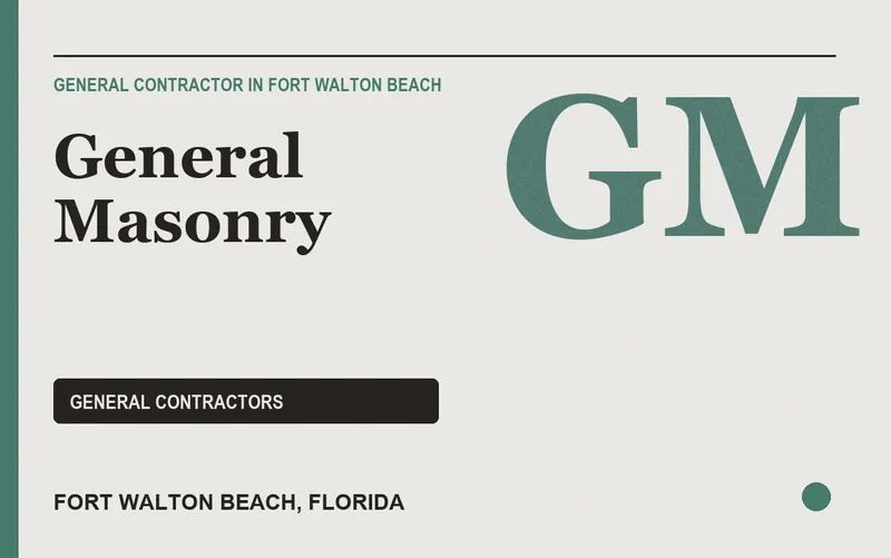 General Masonry in Fort Walton Beach, Florida