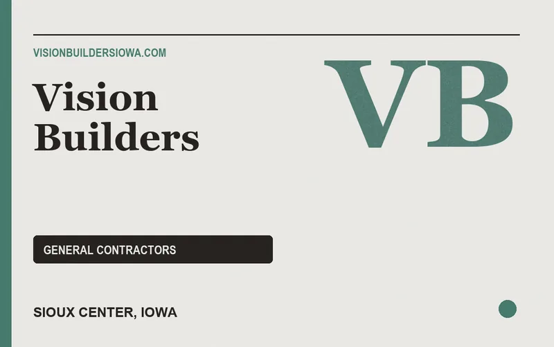 Vision Builders in Sioux Center, Iowa