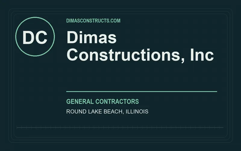 Dimas Constructions, Inc in Round Lake Beach, Illinois
