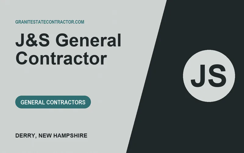 J&S General Contractor in Derry, New Hampshire