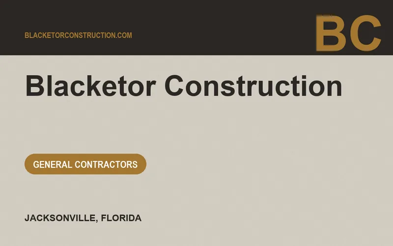 Blacketor Construction in Jacksonville, Florida