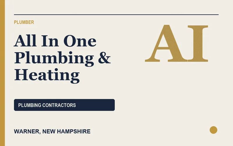 All In One Plumbing & Heating in Warner, New Hampshire