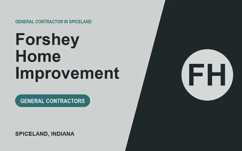 Forshey Home Improvement in Spiceland, Indiana