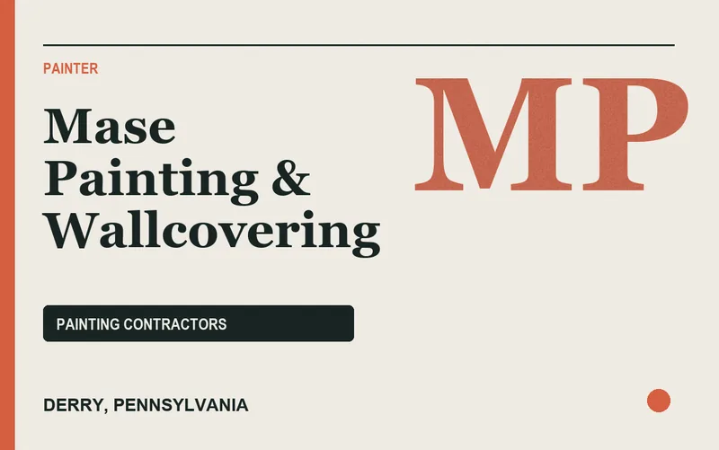 Mase Painting & Wallcovering in Derry, Pennsylvania