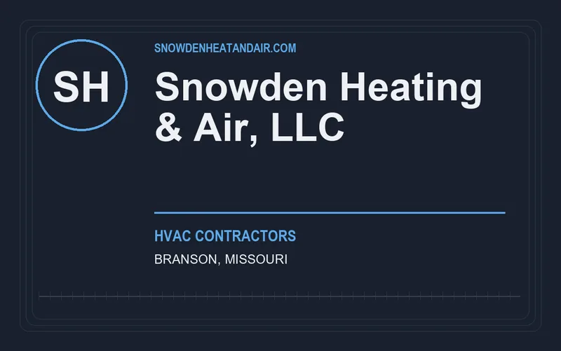 Snowden Heating & Air, LLC in Branson, Missouri