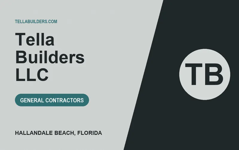 Tella Builders LLC in Hallandale Beach, Florida