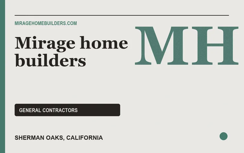 Mirage home builders in Sherman Oaks, California