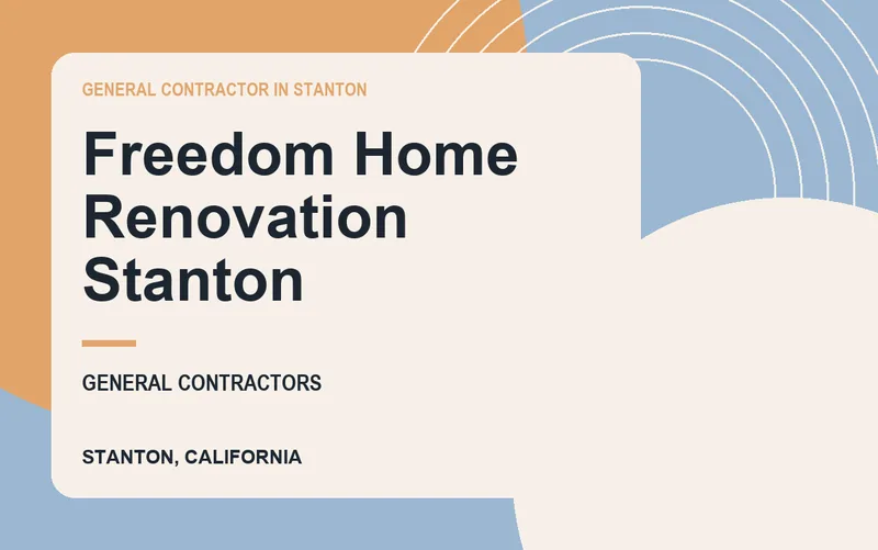 Freedom Home Renovation Stanton in Stanton, California