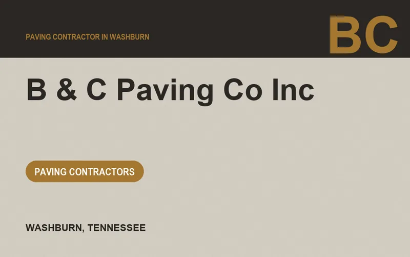 B & C Paving Co Inc in Washburn, Tennessee