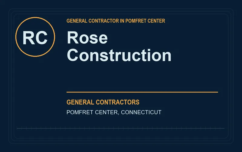 Rose Construction in Pomfret Center, Connecticut