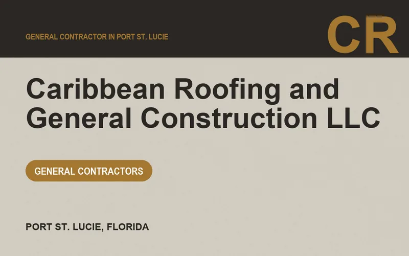 Caribbean Roofing and General Construction LLC in Port St. Lucie, Florida