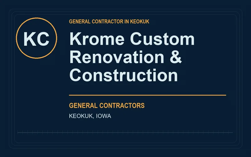 Krome Custom Renovation & Construction in Keokuk, Iowa