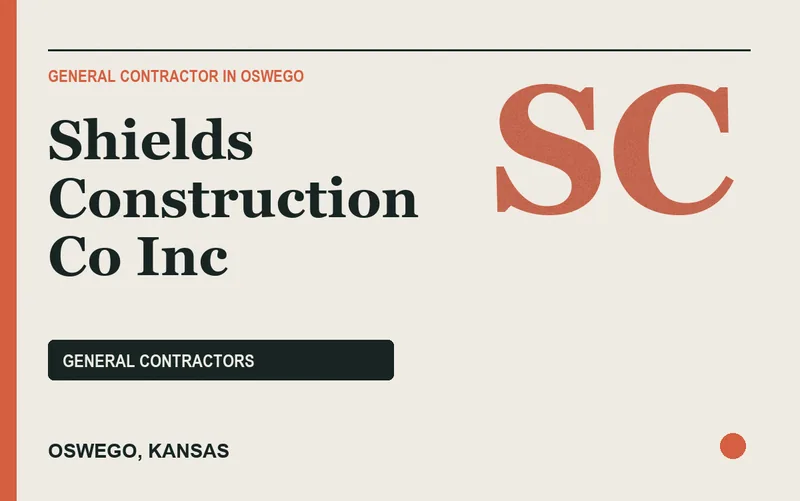 Shields Construction Co Inc in Oswego, Kansas