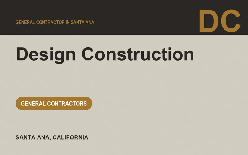 Design Construction in Santa Ana, California