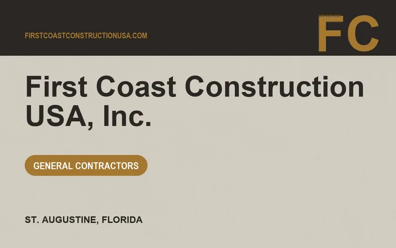 First Coast Construction USA, Inc. in St. Augustine, Florida