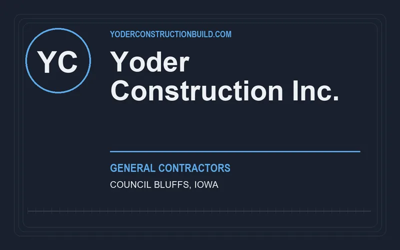 Yoder Construction Inc. in Council Bluffs, Iowa