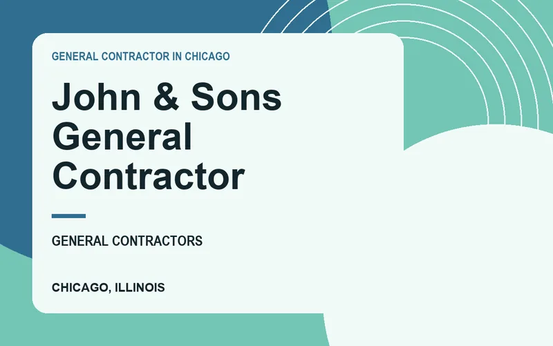 John & Sons General Contractor in Chicago, Illinois