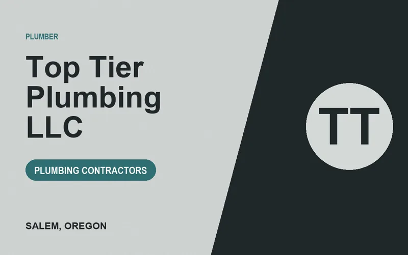 Top Tier Plumbing LLC in Salem, Oregon