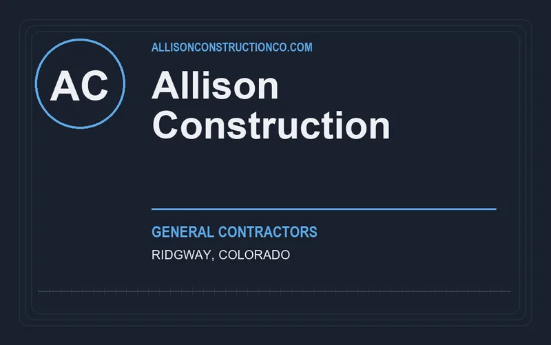 Allison Construction in Ridgway, Colorado