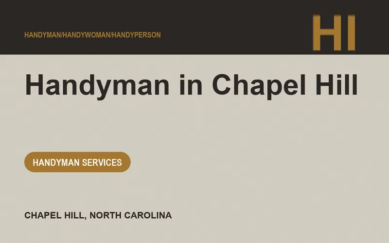 Handyman in Chapel Hill in Chapel Hill, North Carolina