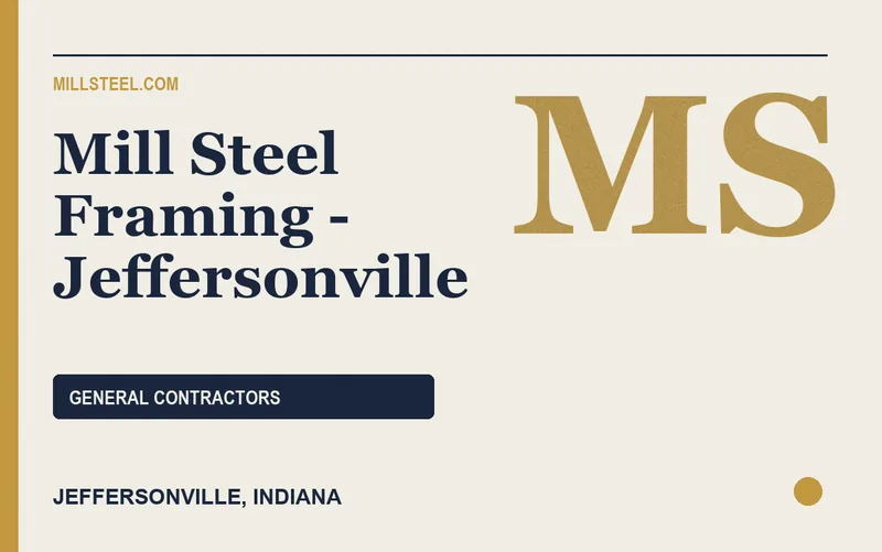 Mill Steel Framing - Jeffersonville in Jeffersonville, Indiana