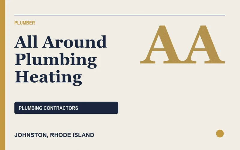 All Around Plumbing Heating in Johnston, Rhode Island