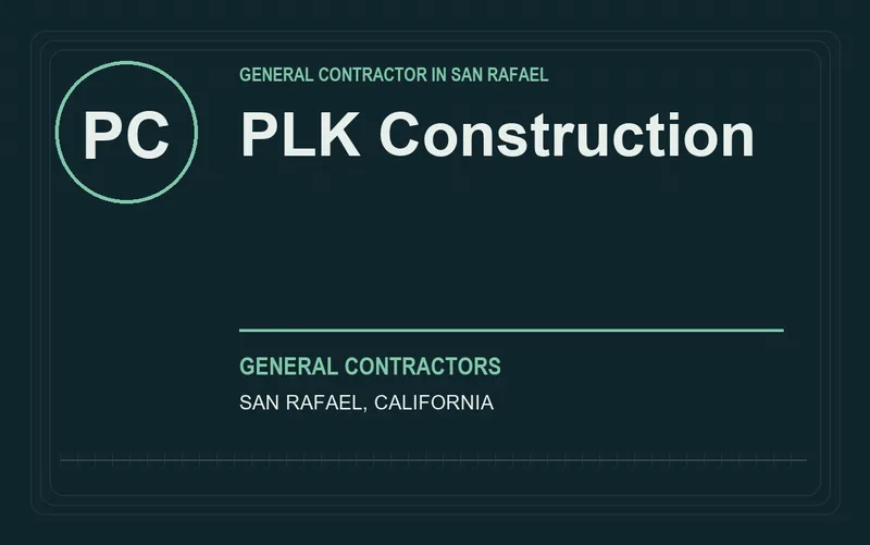 PLK Construction in San Rafael, California