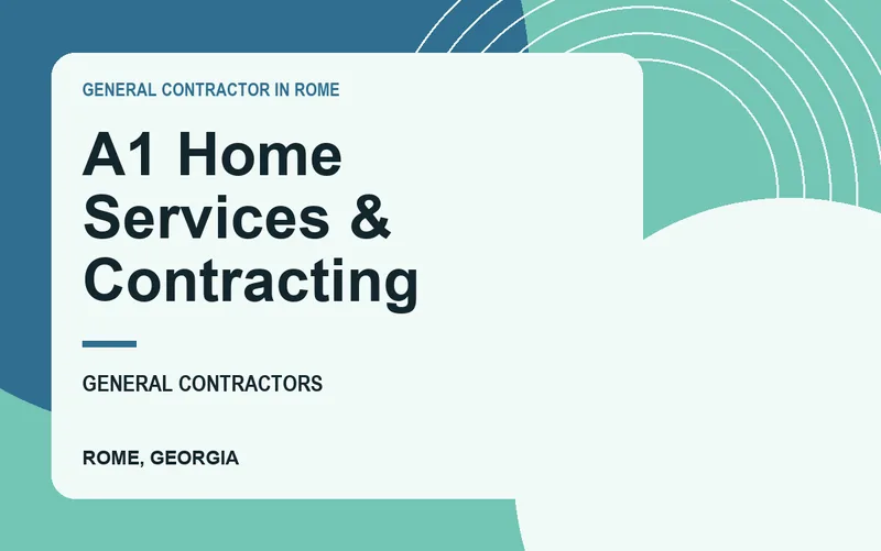 A1 Home Services & Contracting in Rome, Georgia
