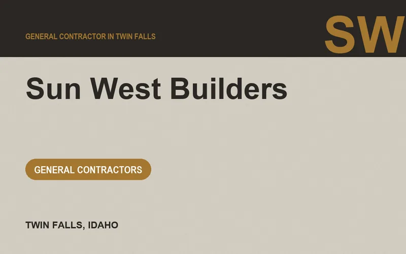 Sun West Builders in Twin Falls, Idaho