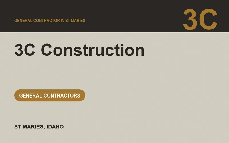 3C Construction in St Maries, Idaho