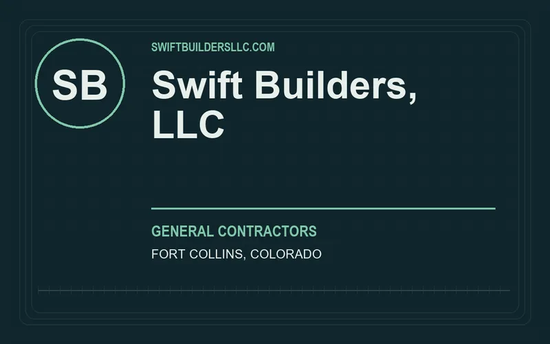 Swift Builders, LLC in Fort Collins, Colorado