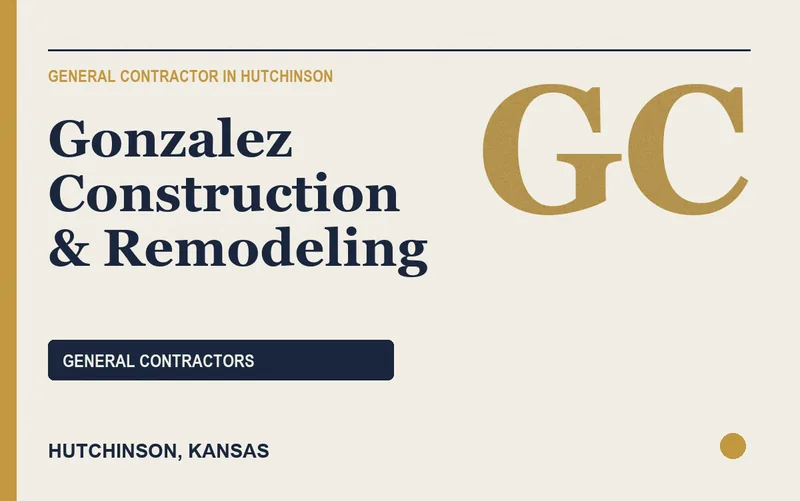 Gonzalez Construction & Remodeling in Hutchinson, Kansas