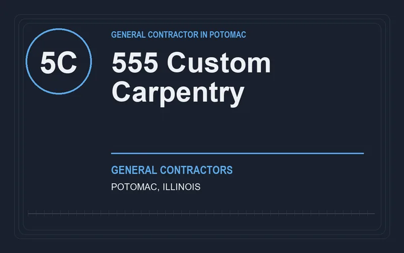 555 Custom Carpentry in Potomac, Illinois