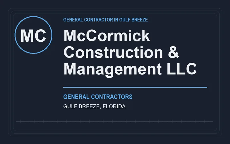 McCormick Construction & Management LLC in Gulf Breeze, Florida