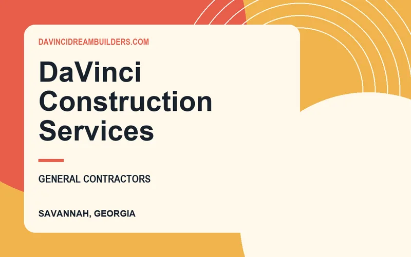 DaVinci Construction Services in Savannah, Georgia