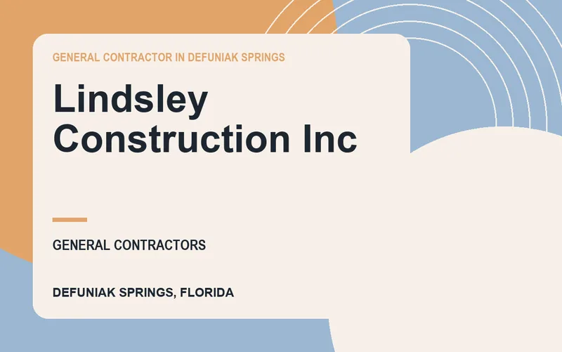 Lindsley Construction Inc in Defuniak Springs, Florida