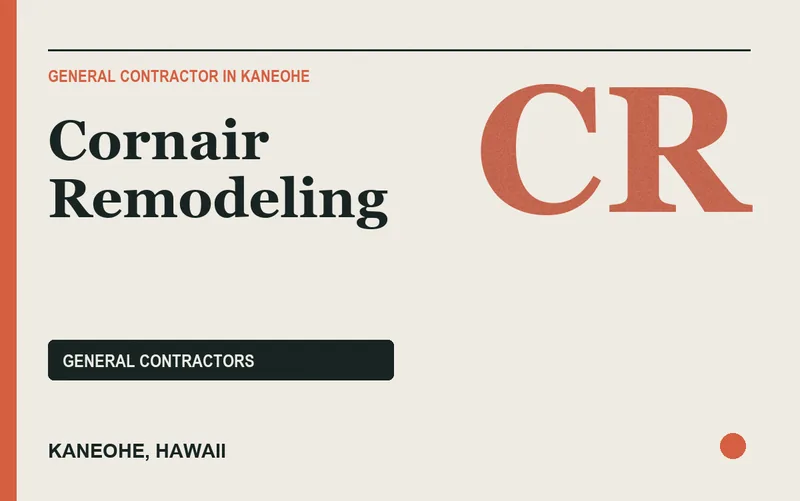 Cornair Remodeling in Kaneohe, Hawaii