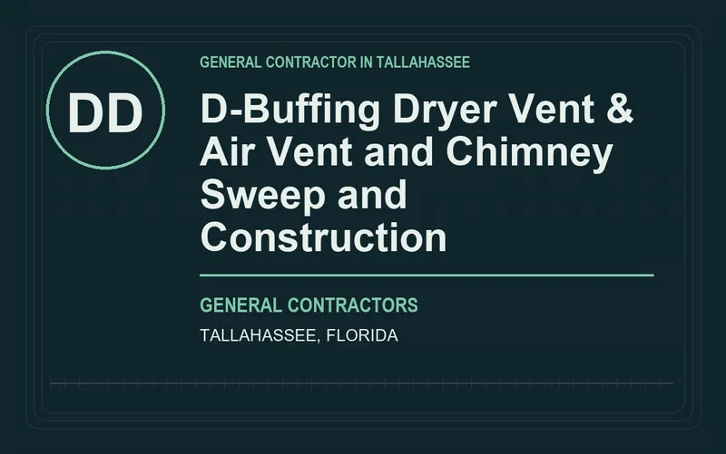 D-Buffing Dryer Vent & Air Vent and Chimney Sweep and Construction in Tallahassee, Florida
