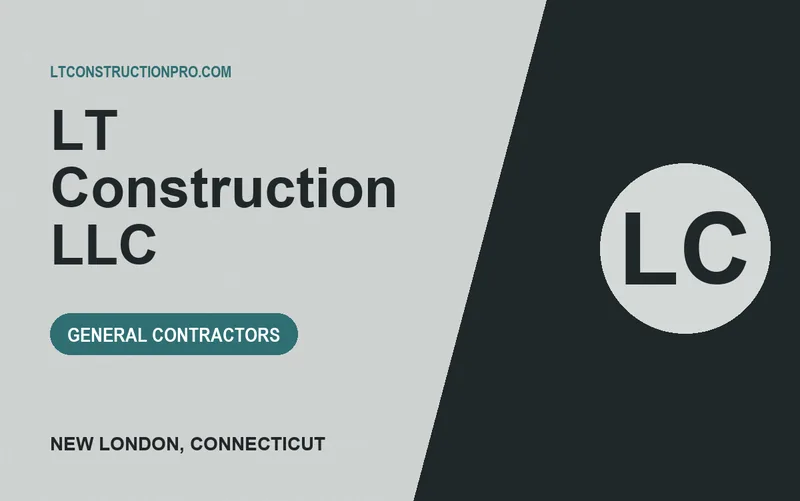 LT Construction LLC in New London, Connecticut