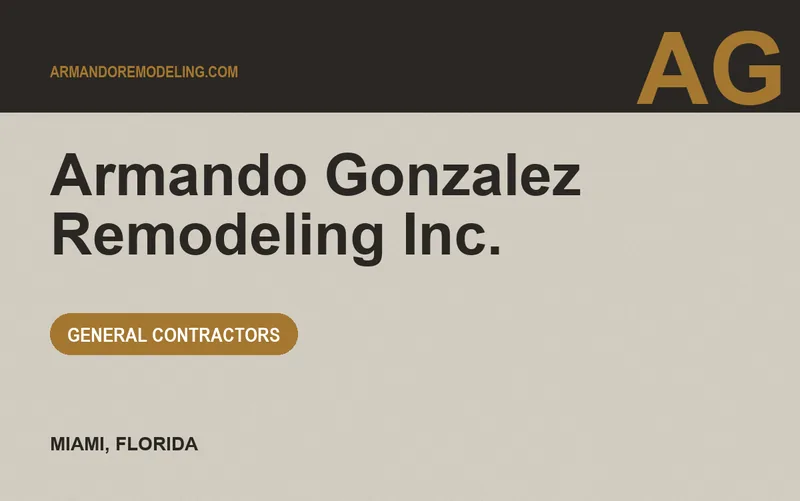 Armando Gonzalez Remodeling Inc. in Miami, Florida