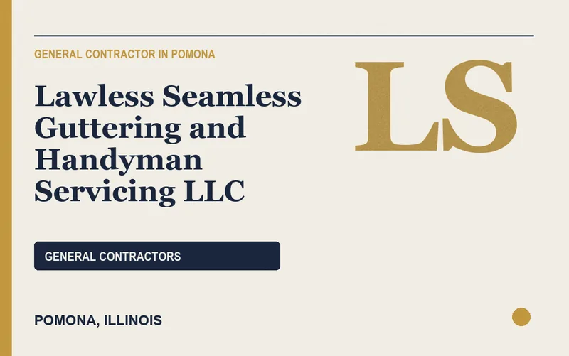 Lawless Seamless Guttering and Handyman Servicing LLC in Pomona, Illinois