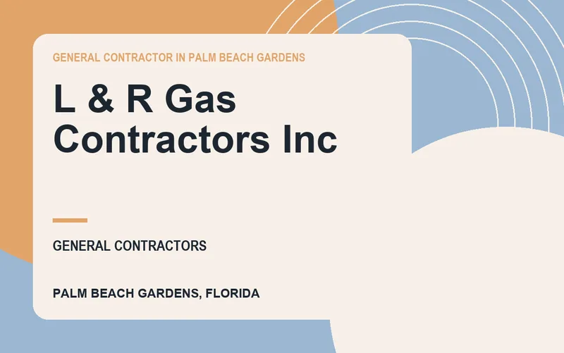 L & R Gas Contractors Inc in Palm Beach Gardens, Florida