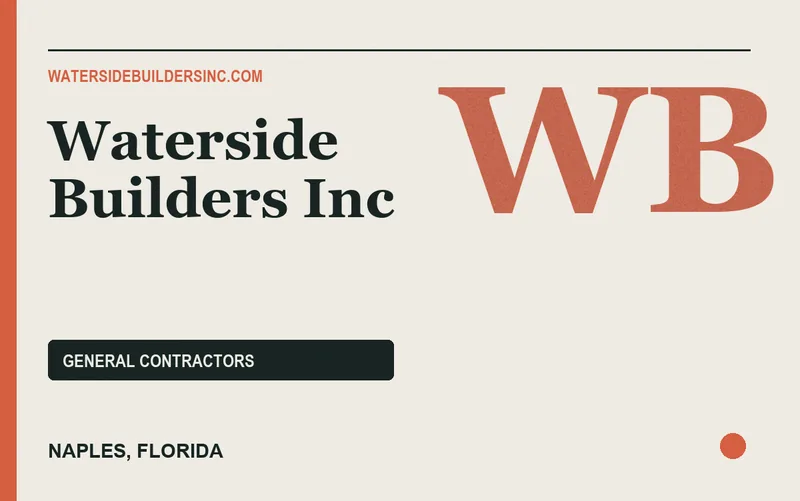 Waterside Builders Inc in Naples, Florida