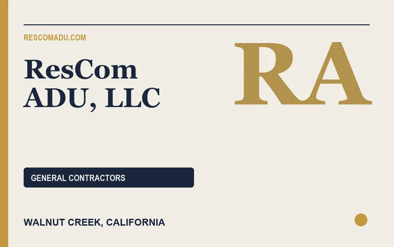 ResCom ADU, LLC in Walnut Creek, California