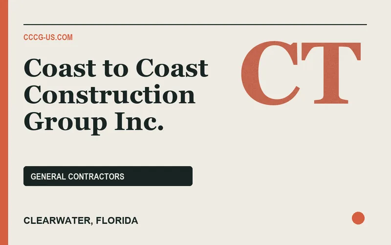 Coast to Coast Construction Group Inc. in Clearwater, Florida