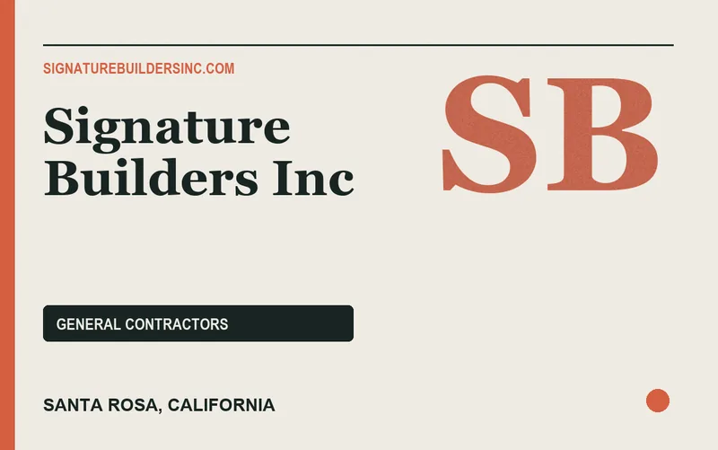 Signature Builders Inc in Santa Rosa, California