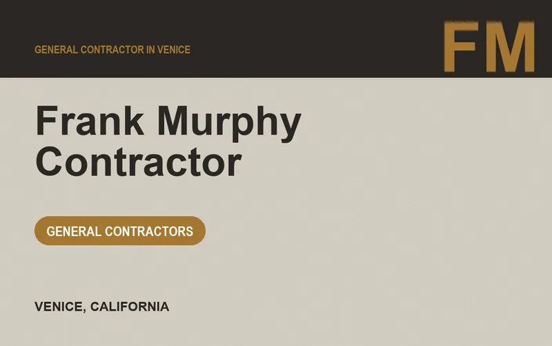 Frank Murphy Contractor in Venice, California