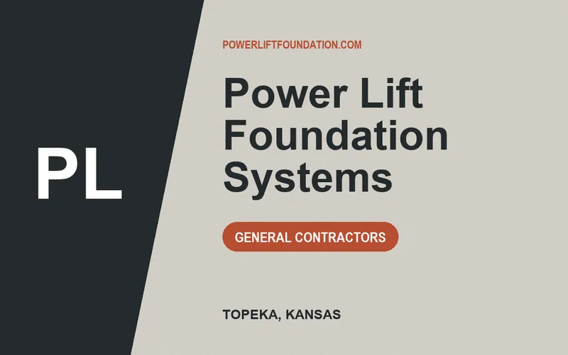 Power Lift Foundation Systems in Topeka, Kansas