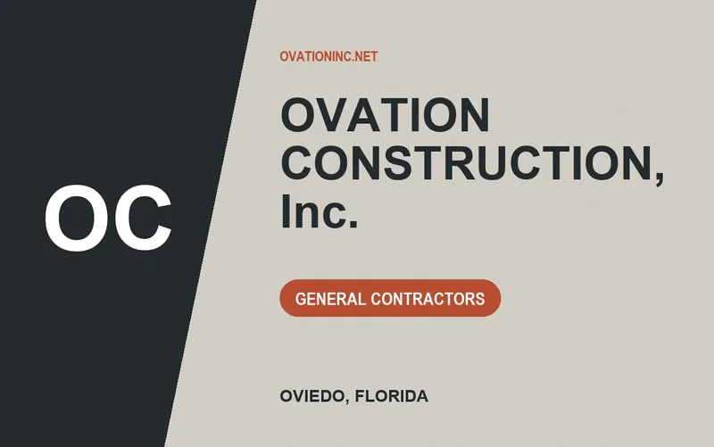 OVATION CONSTRUCTION, Inc. in Oviedo, Florida